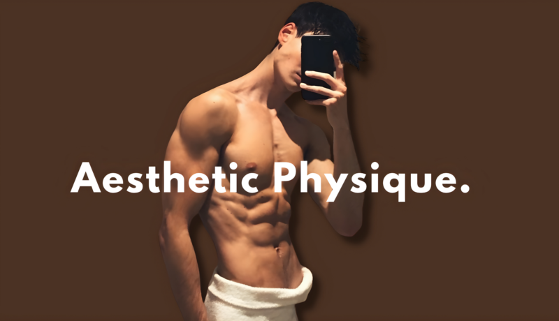 aesthetic physique