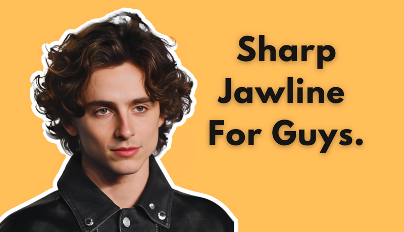 How to get a Sharp Jawline for Men- Best Guide for 2024. jawline