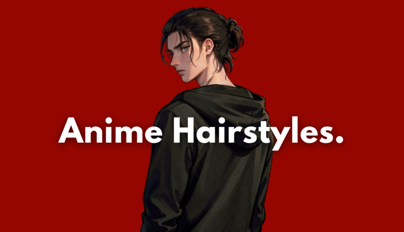 anime hairstyles