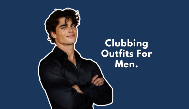 club Outfits For Men